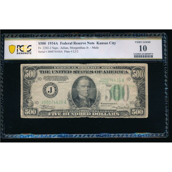 1934A $500 Kansas City FRN PCGS 10