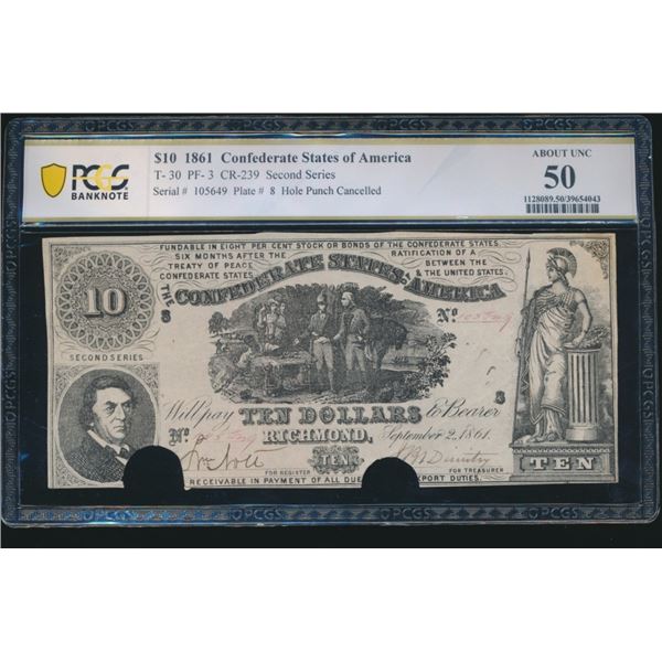 1861 $10 Confederate States of America T-30 PCGS 50