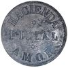 Image 2 : San German Municipio, Puerto Rico, zinc 1 almud token, Hacienda Filial Amor (ca. 1880), very rare, e