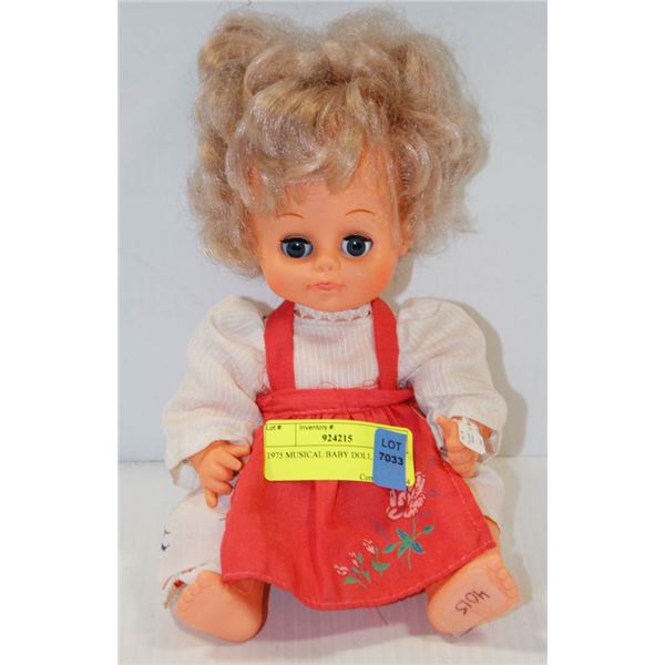 1975 MUSICAL BABY DOLL.  #4015
