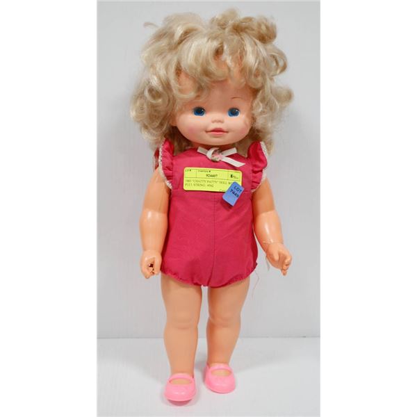 1983 "CHATTY PATTY" DOLL WITH PULL STRING.  #562