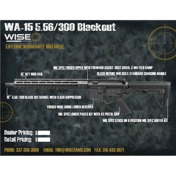 WISE ARMS AR-15 16" BILLET 300 Blackout W/ 15" RAIL