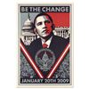 Image 1 : Shepard Fairey, "Be the Change" Barack Obama Inauguration Lithograph, with Letter of Authenticity.