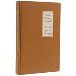 Madame Chiang Kai-shek Signed: Selected Speeches