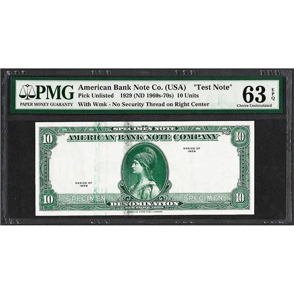 1929 10 Unit American Bank Note Co. "Test Note" PMG Choice Uncirculated 63EPQ