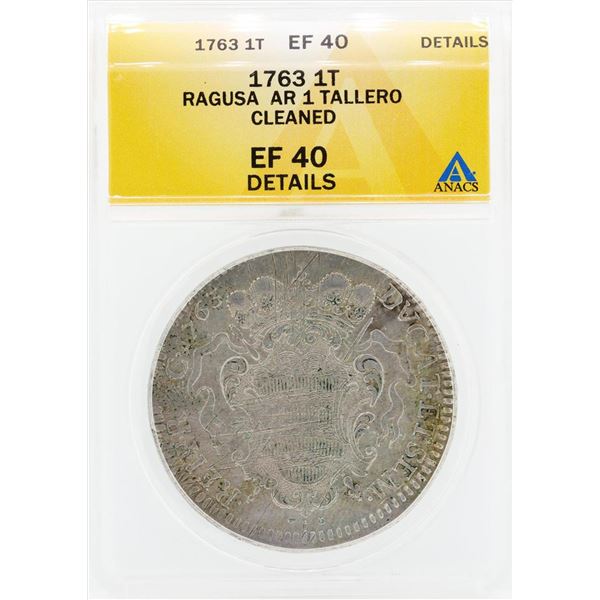 1763 Ragusa AR 1 Tallero Cleaned Coin ANACS EF40 Details