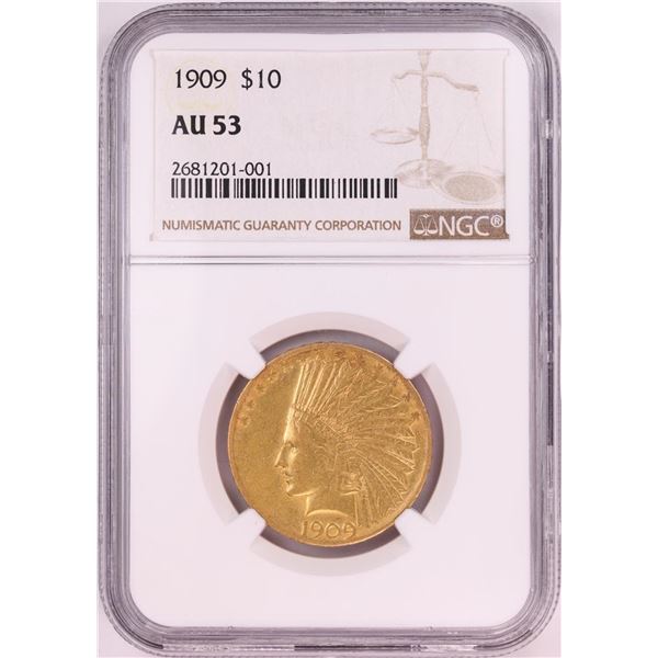 1909 $10 Indian Head Eagle Gold Coin NGC AU53