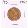 Image 1 : 1903 $5 Liberty Head Half Eagle Gold Coin