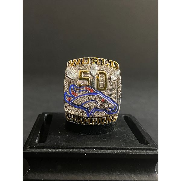 DENVER BRONCOS N.F.L 2015 "MILLER" CHAMPIONSHIP REPLICA RING
