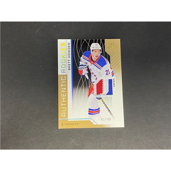 BRETT HOWDEN AUTHENTIC ROOKIES EXCELLENT LOOKING PATCH CARD #D/49