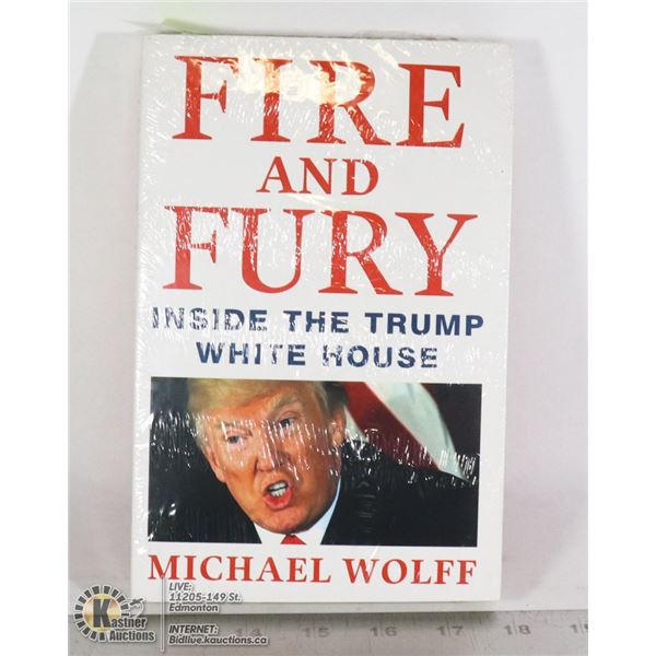 NEW SEALED FIRE AND FURY: INSIDE THE TRUMP