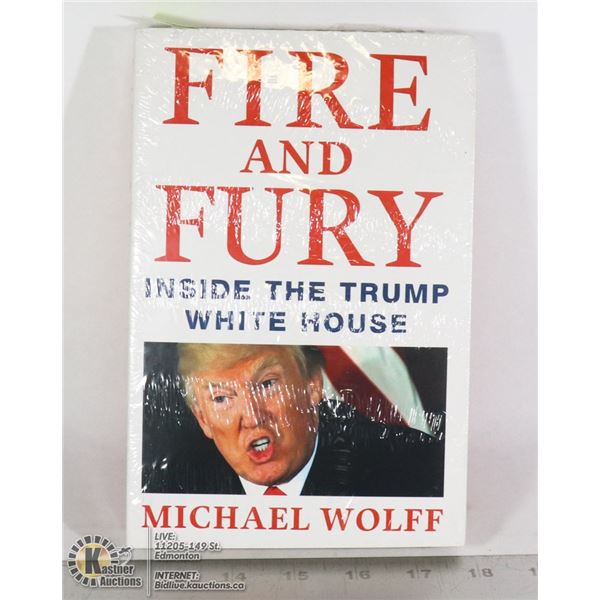 NEW SEALED FIRE AND FURY: INSIDE THE TRUMP