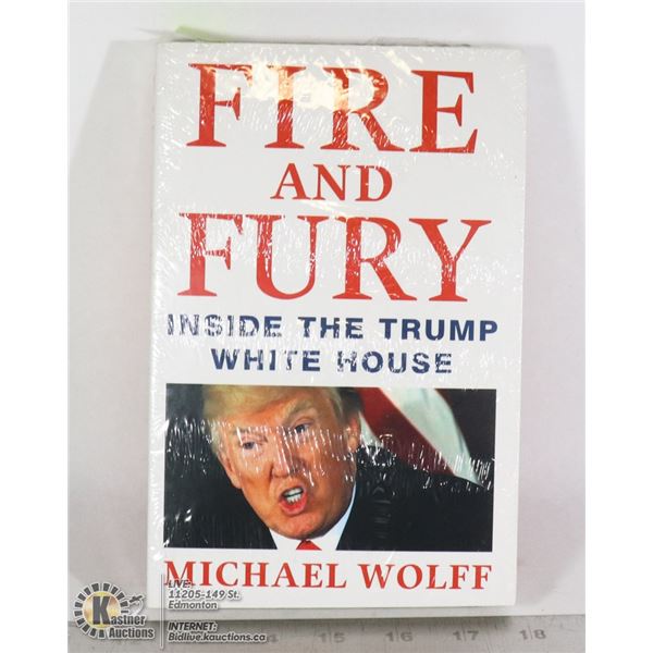 NEW SEALED FIRE AND FURY: INSIDE THE TRUMP