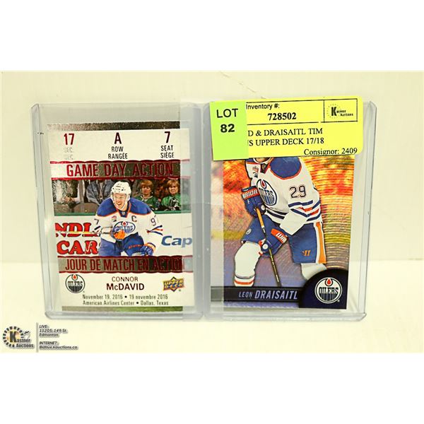 MCDAVID & DRAISAITL TIM HORTONS UPPER DECK 17/18