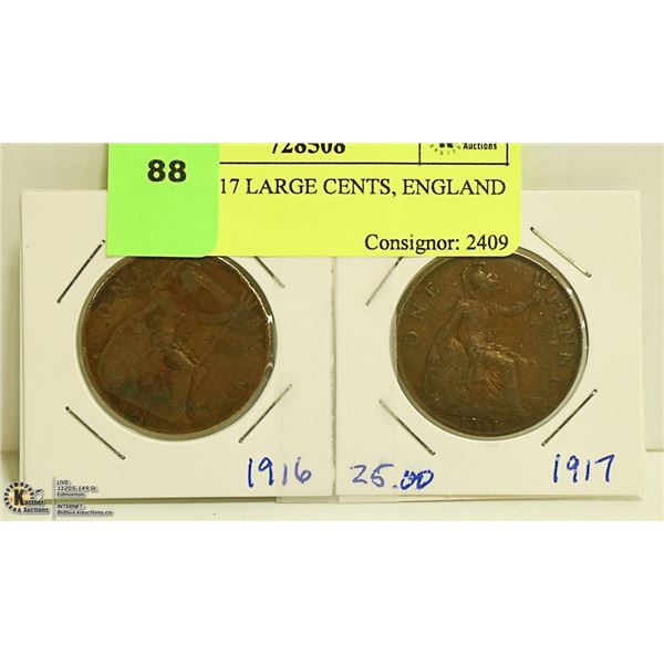 1916 & 1917 LARGE CENTS, ENGLAND