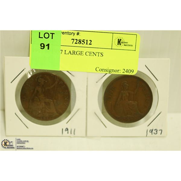 1911 & 1937 LARGE CENTS