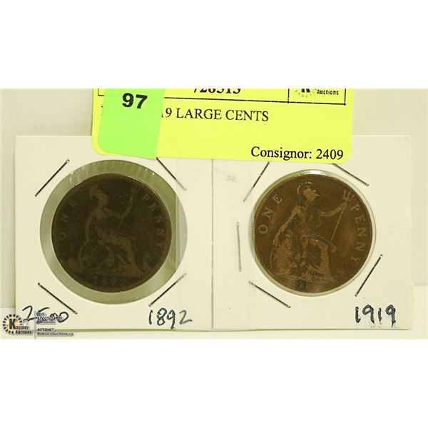 1892 & 1919 LARGE CENTS