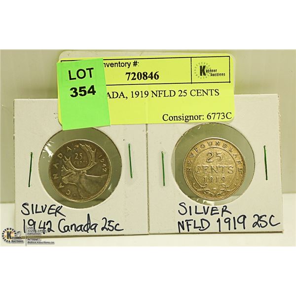 1942 CANADIAN, 1919 NFLD 25 CENT COIN