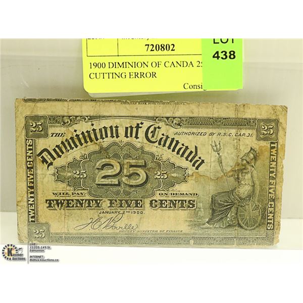 1900 DOMINION OF CANDA 25 CENTS CUTTING ERROR