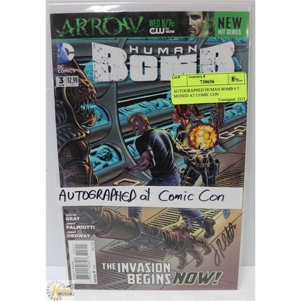 AUTOGRAPHED HUMAN BOMB # 3 SIGNED AT COMIC CON