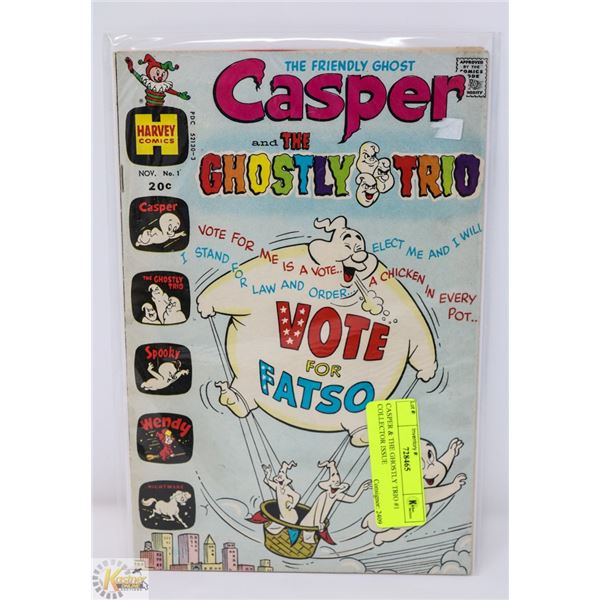 CASPER & THE GHOSTLY TRIO #1 COLLECTOR ISSUE