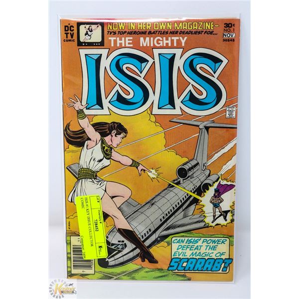 ISIS #1 KEY ISSUE COLLECTOR COMIC