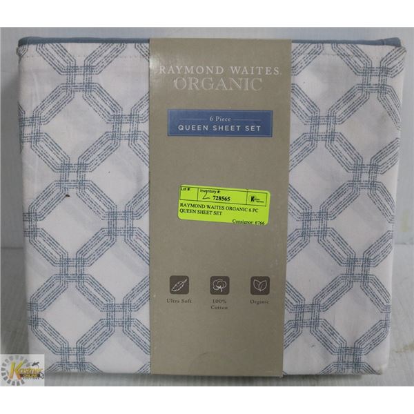 RAYMOND WAITES ORGANIC 6 PC QUEEN SHEET SET