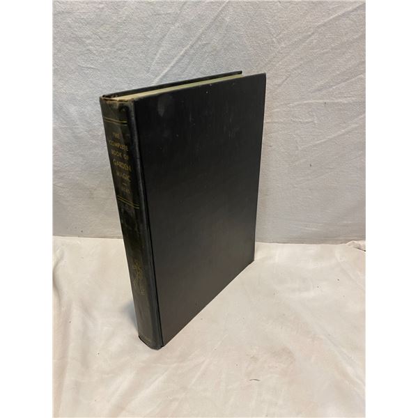 The Complete Book of Garden Magic