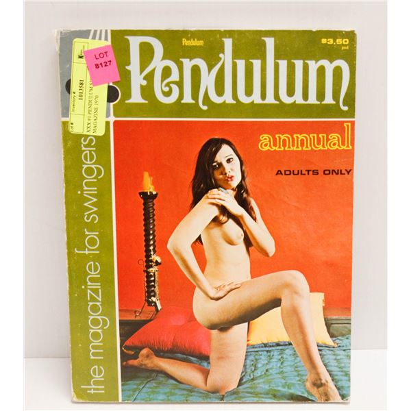 XXX #1 PENDULUM SWINGERS MAGAZINE 1970