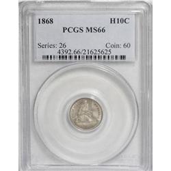 1868 H10C MS66 PCGS.