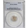 Image 1 : 1873-S H10C MS65 PCGS.
