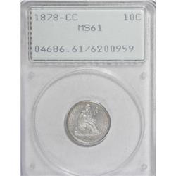 1878-CC 10C MS61 PCGS.
