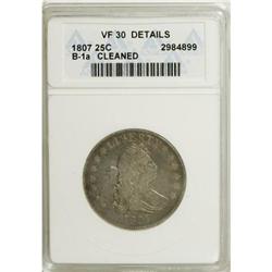 1807 25C --Cleaned--ANACS. VF30 Details.