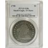 Image 1 : 1798 $1 Small Eagle, 15 Stars Good 6 PCGS.