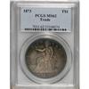 Image 1 : 1873 T$1 MS62 PCGS.