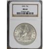 Image 3 : 1876 T$1 MS64 NGC.