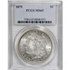 Image 1 : 1879 $1 MS65 PCGS.