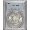 Image 1 : 1891 $1 MS64 PCGS.