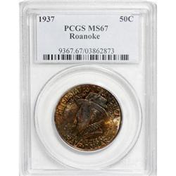 1937 50C Roanoke MS67 PCGS.