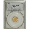 Image 1 : 1873 G$1 Open 3 MS64 PCGS.