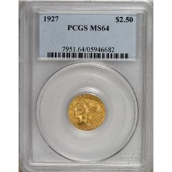 1927 $2 1/2 MS64 PCGS.