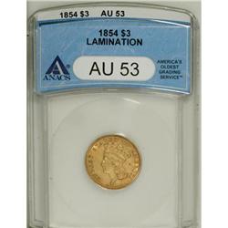 1854 $3 AU53 ANACS.