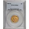 1909-D $5 MS63 PCGS.