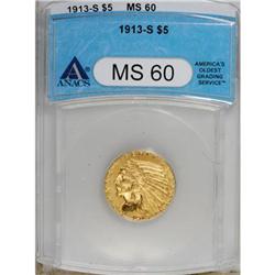 1913-S $5 MS60 ANACS.