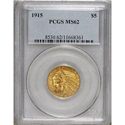 1915 $5 MS62 PCGS.