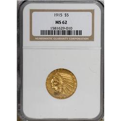 1915 $5 MS62 NGC.