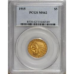 1915 $5 MS62 PCGS.