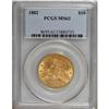 1882 $10 MS63 PCGS.