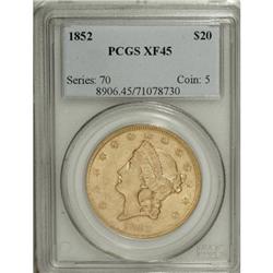1852 $20 XF45 PCGS.