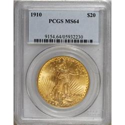 1910 $20 MS64 PCGS.